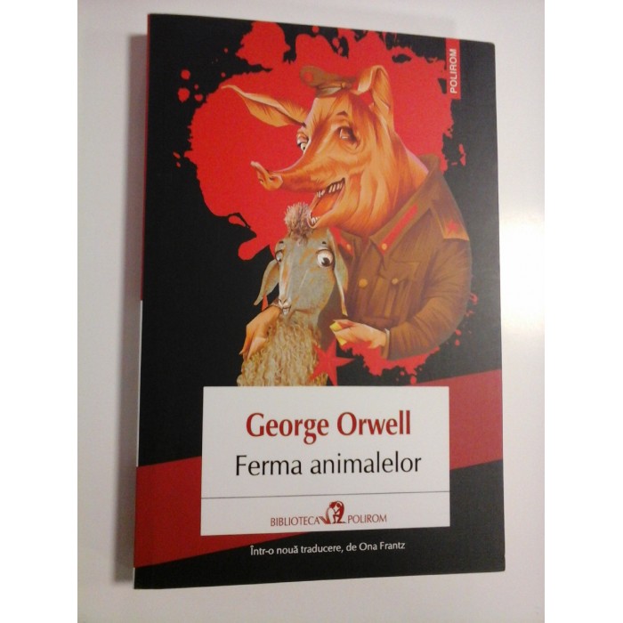 FERMA ANIMALELOR - GEORGE ORWELL